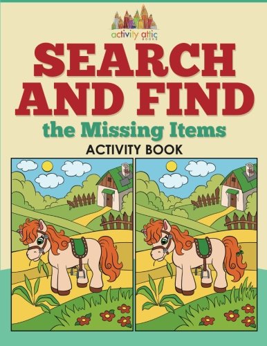 Search and Find the Missing Items Activity Book [Paperback]