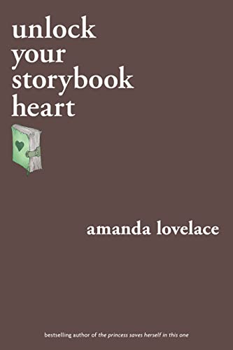 unlock your storybook heart [Paperback]