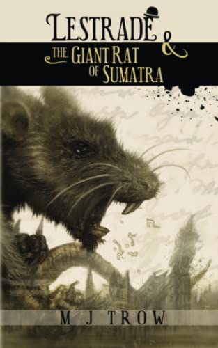 Lestrade And The Giant Rat Of Sumatra