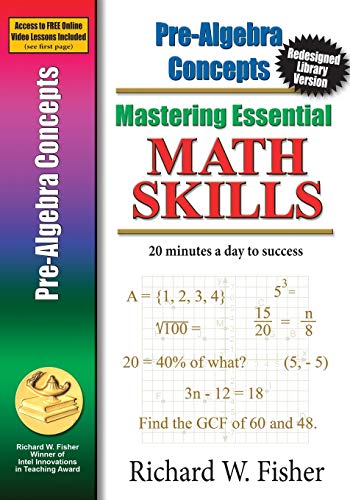 Mastering Essential Math Skills Pre-Algebra Concepts Redesigned Library Version [Paperback]