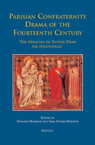 Parisian Confraternity Drama of the Fourteenth Century The 'Miracles de Nostre  [Hardcover]