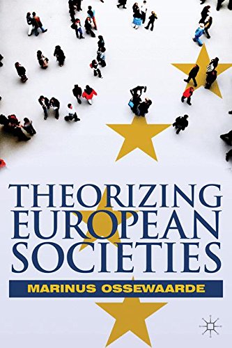 Theorizing European Societies [Hardcover]
