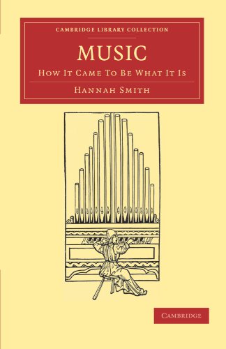 Music How It Came to Be What It Is [Paperback]