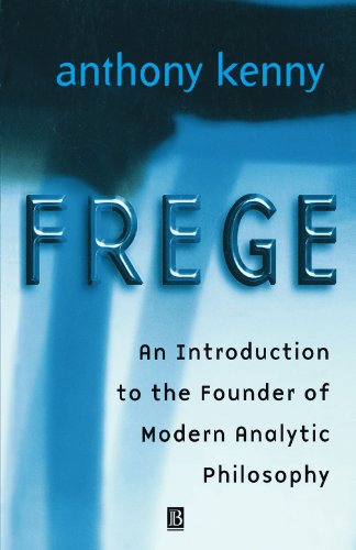 Frege An Introduction to the Founder of Modern Analytic Philosophy [Paperback]