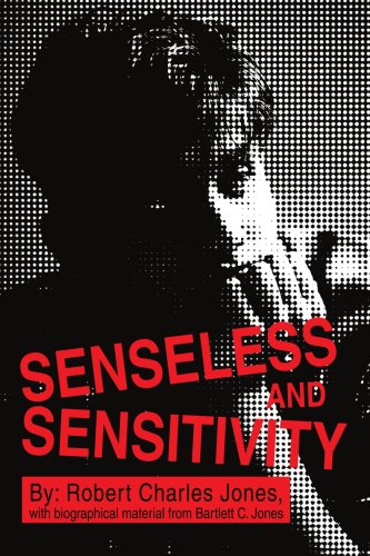Senseless and Sensitivity [Paperback]