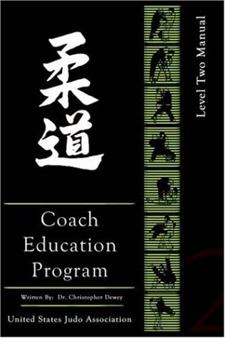 United States Judo Association Coach's Education Program Level 2 [Paperback]