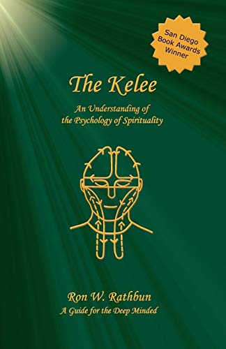 The Kelee An Understanding Of The Psychology Of Spirituality [Paperback]