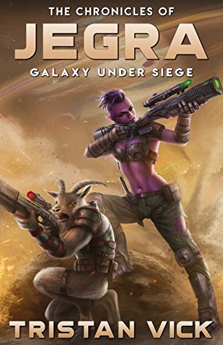 Chronicles of Jegra  Galaxy under Siege [Paperback]