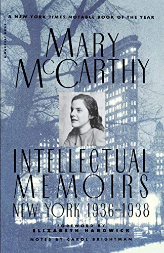 Intellectual Memoirs New York, 1936-1938 [Paperback]