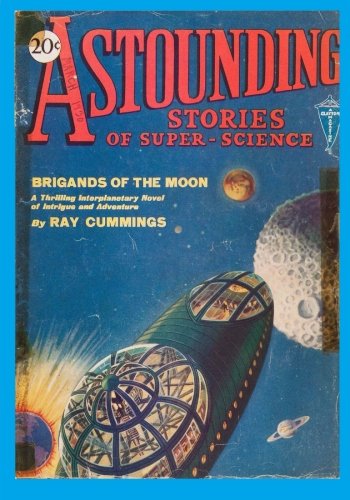 Astounding Stories Of Super-Science, Vol. 1, No. 3 (march, 1930) (volume 3) [Paperback]