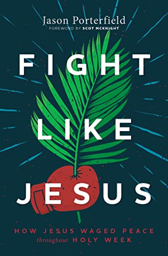 Fight Like Jesus                         [CLOTH               ]