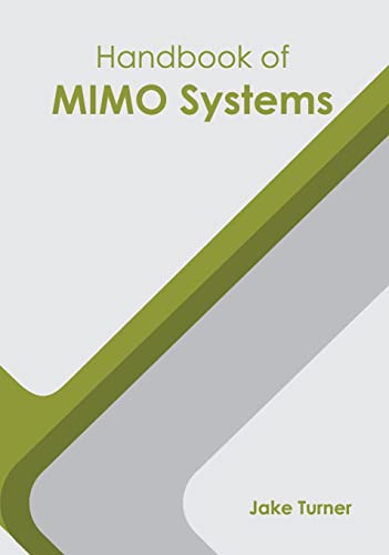 Handbook of MIMO Systems [Hardcover]