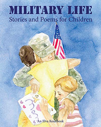 Military Life Stories and Poems for Children [Paperback]