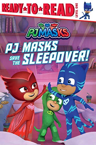 PJ Masks Save the Sleepover Ready-to-Read Level 1 [Hardcover]