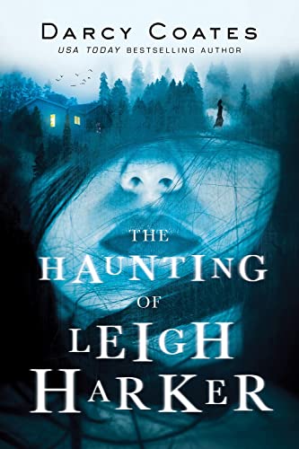 The Haunting of Leigh Harker [Paperback]