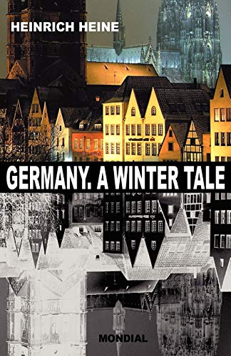 Germany. A Winter Tale (bilingual Deutschland. Ein Wintermaerchen) (german Edit [Paperback]