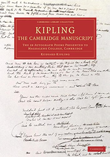 Kipling The Cambridge Manuscript The 31 Autograph Poems Presented to Magdalene [Paperback]
