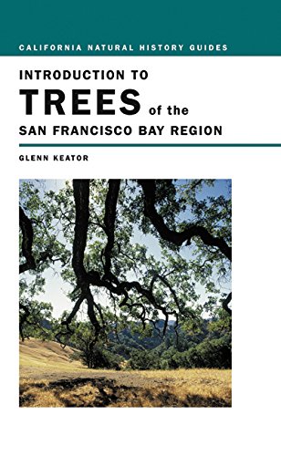 Introduction to Trees of the San Francisco Bay Region [Paperback]