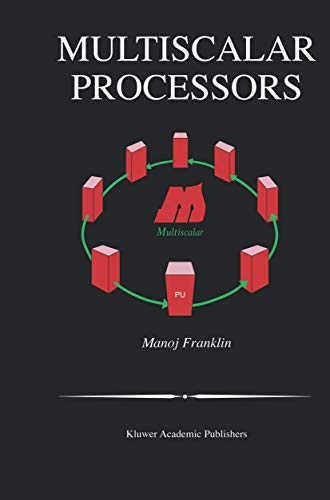 Multiscalar Processors [Hardcover]