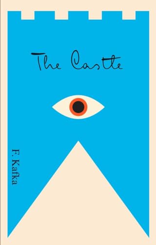 The Castle A New Translation Based on the Restored Text [Paperback]