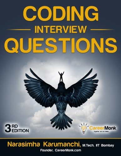 Coding Interview Questions [Paperback]