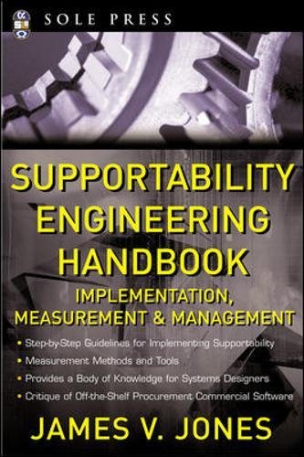 Supportability Engineering Handbook Implementation, Measurement and Management [Hardcover]