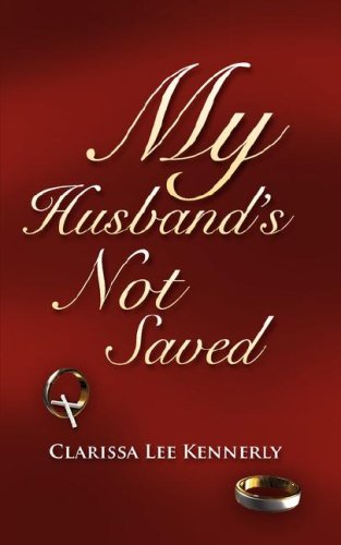 My Husband's Not Saved [Paperback]