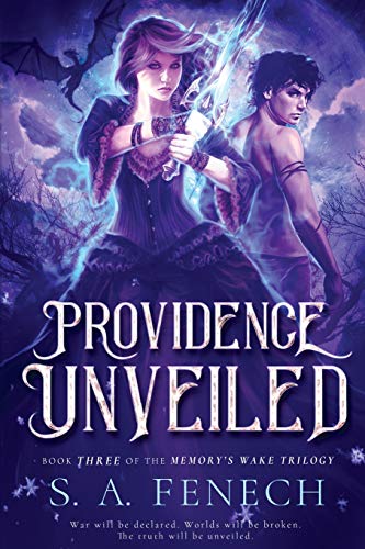 Providence Unveiled (memory's Wake Trilogy) (volume 3) [Paperback]