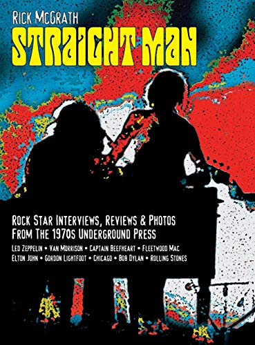 Straight Man Interviews & Photos From Vancouver's Underground Press 1970-1973 [Hardcover]