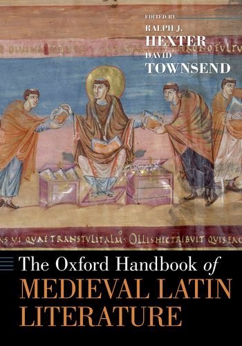 The Oxford Handbook of Medieval Latin Literature [Paperback]