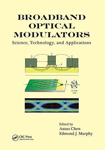 Broadband Optical Modulators Science, Technology, and Applications [Paperback]