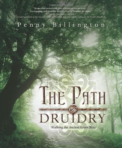 The Path Of Druidry Walking The Ancient Green Way [Paperback]