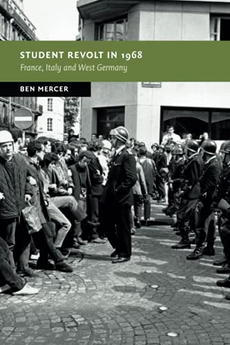 Student Revolt in 1968 France, Italy and West Germany [Paperback]