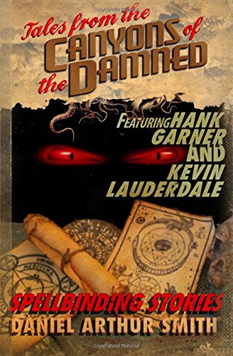Tales From The Canyons Of The Damned No. 6 [Paperback]