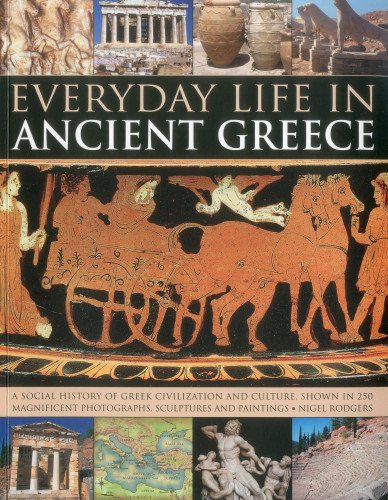Everyday Life in Ancient Greece [Paperback]
