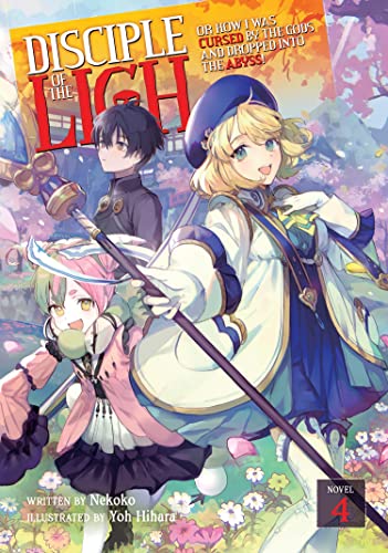 Disciple of the Lich Or How I Was Cursed by the Gods and Dropped Into the Abyss [Paperback]