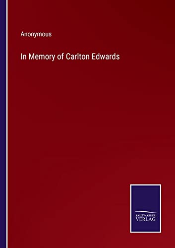 In Memory Of Carlton Edwards