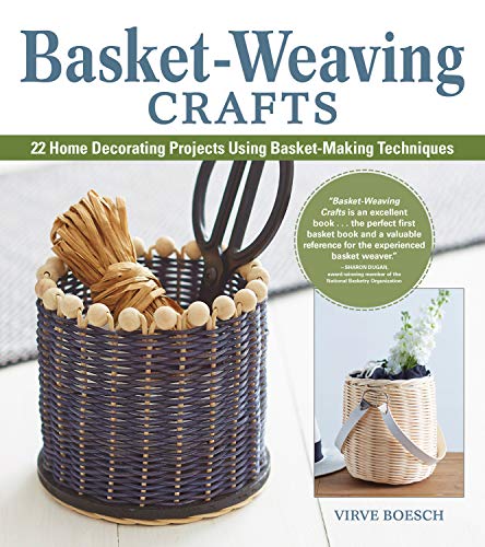 Basket-Weaving Crafts 22 Home Decorating Projects Using Basket-Making Technique [Paperback]