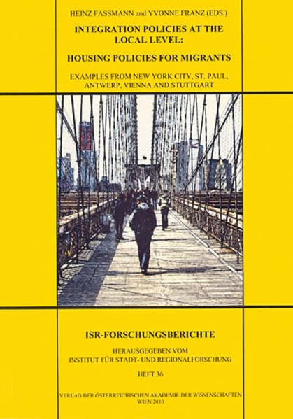 Integration Policies at the Local Level Housing Policies for Migrants Examples [Paperback]