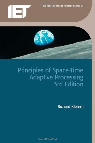 Principles of Space-Time Adaptive Processing [Hardcover]