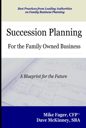 Succession Planning For The Family Owned Business [Paperback]