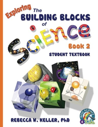 Exploring The Building Blocks Of Science Book 2 Student Textbook (softcover) [Paperback]