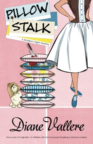 Pillow Stalk (a Mad For Mod Mystery) (volume 1) [Paperback]