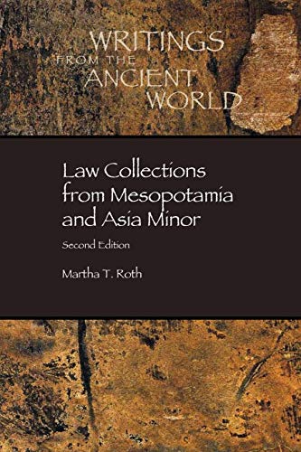 Law Collections From Mesopotamia And Asia Minor, Second Edition [Paperback]