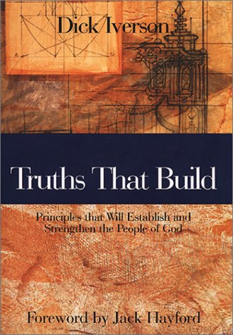 Truths That Build [Paperback]