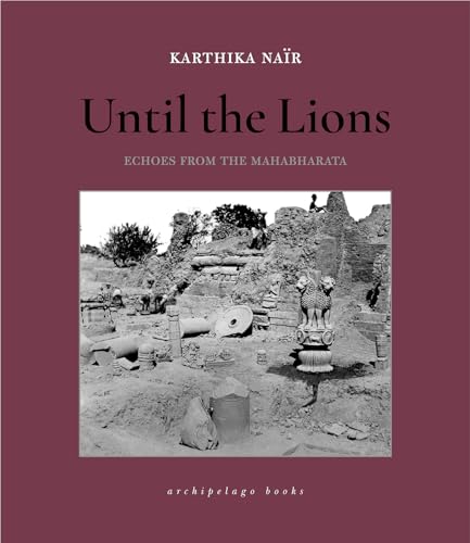 Until the Lions Echoes from the Mahabharata [Paperback]
