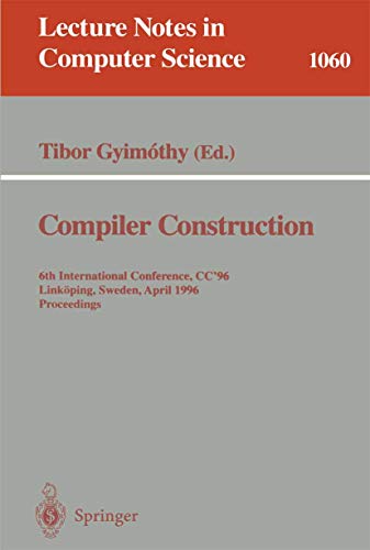 Compiler Construction 6th International Conference, CC '96, Linkping, Sweden,  [Paperback]