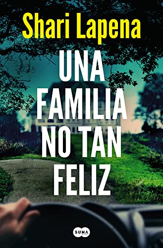 Una familia no tan feliz / Not a Happy Family [Paperback]