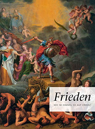 Frieden Wie im Himmel, so auf Erden [Paperback]