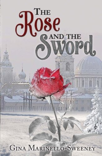 The Rose And The Sword (the Veritas Chronicles) (volume 2) [Paperback]
